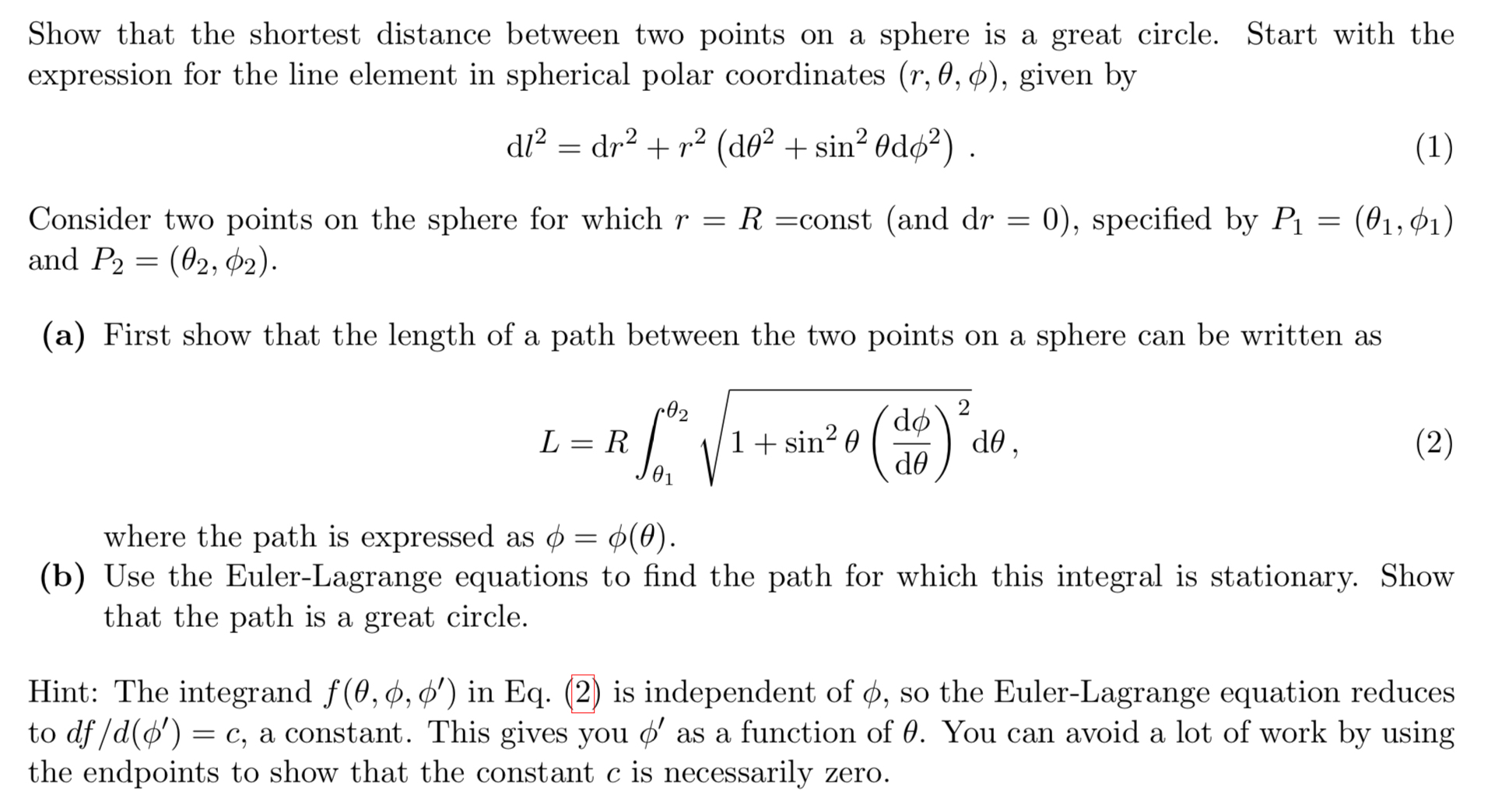 Solved Show that the shortest distance between two points on | Chegg.com