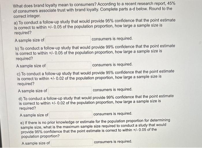 Solved What does brand loyalty mean to consumers? According | Chegg.com