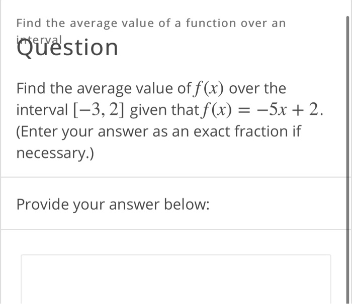 Solved Find the average value of a function over an Question | Chegg.com