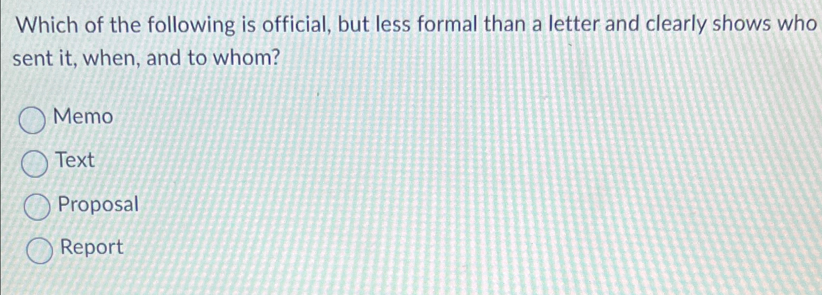 Solved Which of the following is official, but less formal | Chegg.com