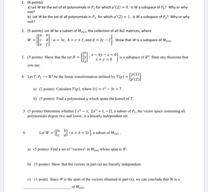 Solved 1. (6 points) a) Let W be the set of all polynomials | Chegg.com