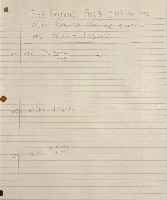 Solved Find Functions F(x)&g(x) so the given Function can be | Chegg.com