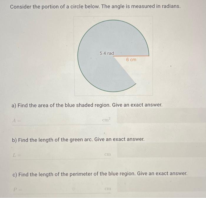 Solved Consider the portion of a circle below. The angle is | Chegg.com