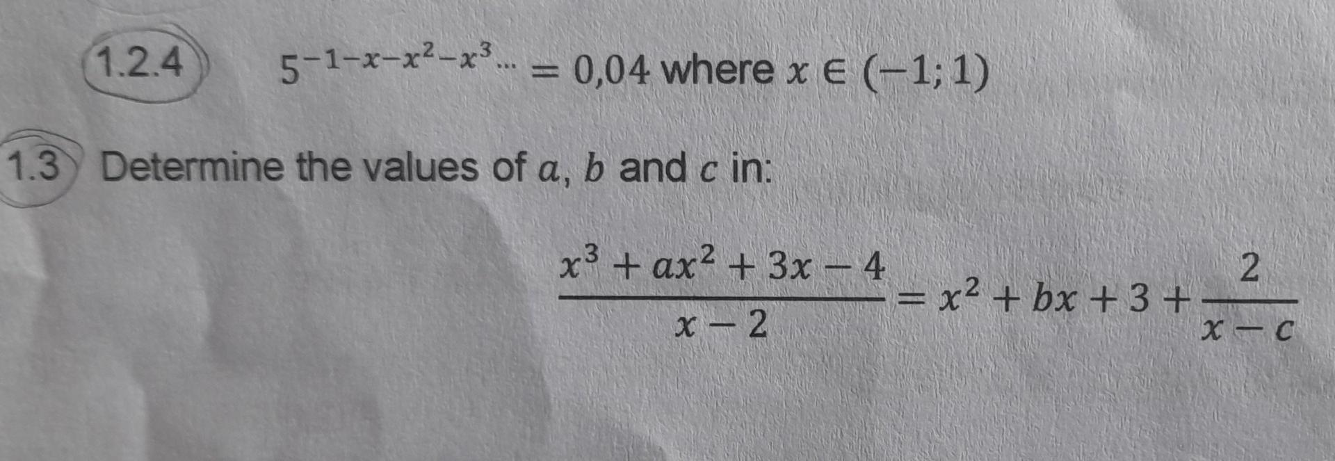 Solved (1.2.4 5-1-x-x2-x*- = 0,04 where x € (-1;1) 1.3 | Chegg.com