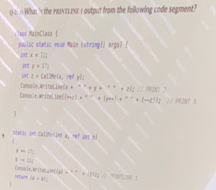 Solved 0-2. What is the PRINTLINE I output from the | Chegg.com