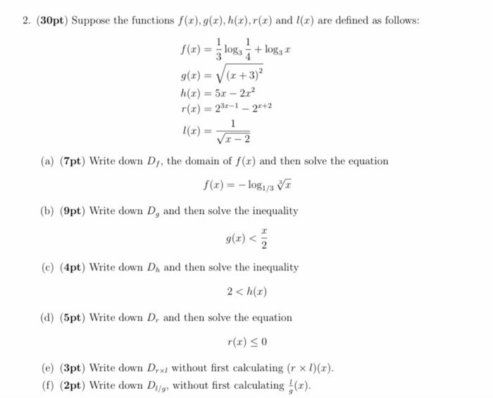 Solved 30pt Suppose The Functions F X G X H X R X And