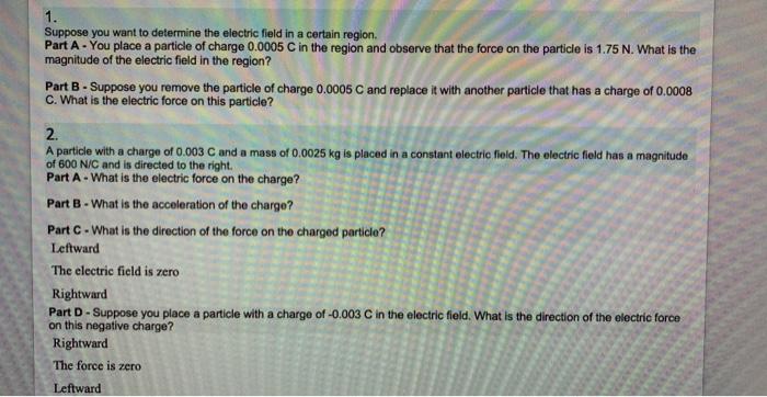 Solved 1. Suppose you want to determine the electric field | Chegg.com