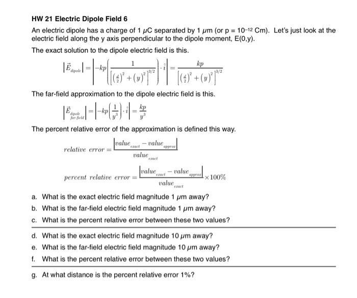 Solved HW 21 Electric Dipole Field 6 An electric dipole has | Chegg.com