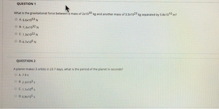 Solved QUESTION 1 What is the gravitational force between a | Chegg.com