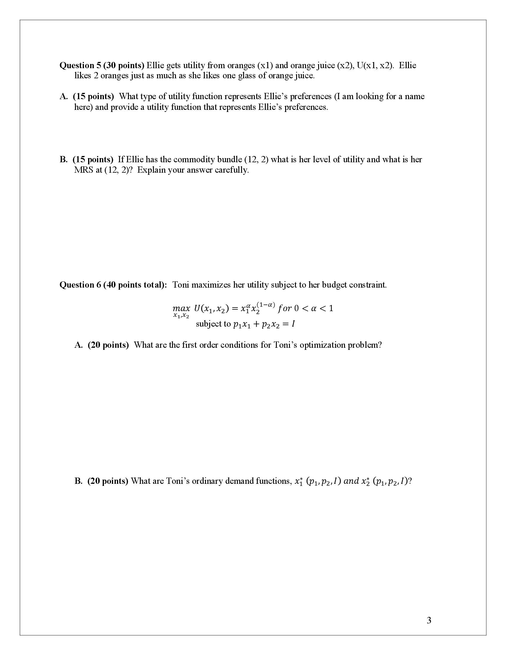 Solved Question 5 (30 ﻿points) ﻿Ellie Gets Utility From | Chegg.com