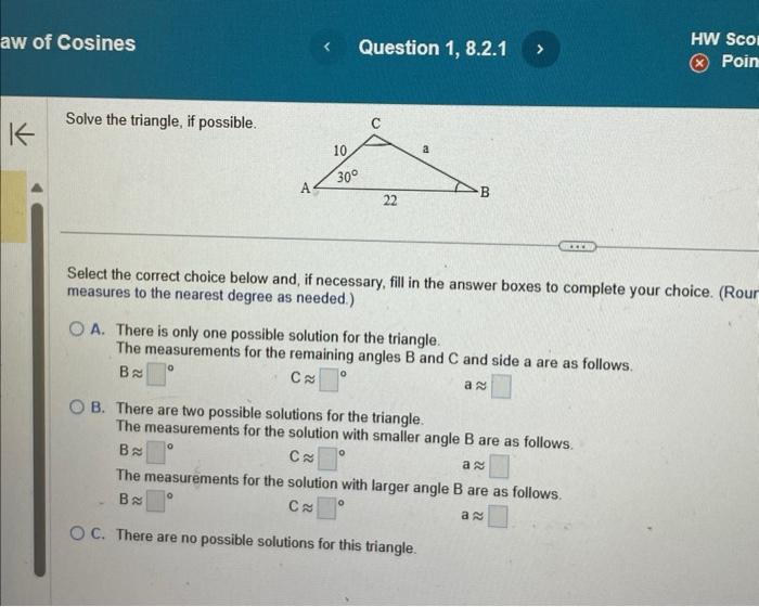 Solved Solve The Triangle, If Possible. Select The Correct | Chegg.com