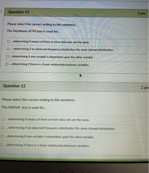 Solved Question 11 2 pts Please select the correct ending to | Chegg.com