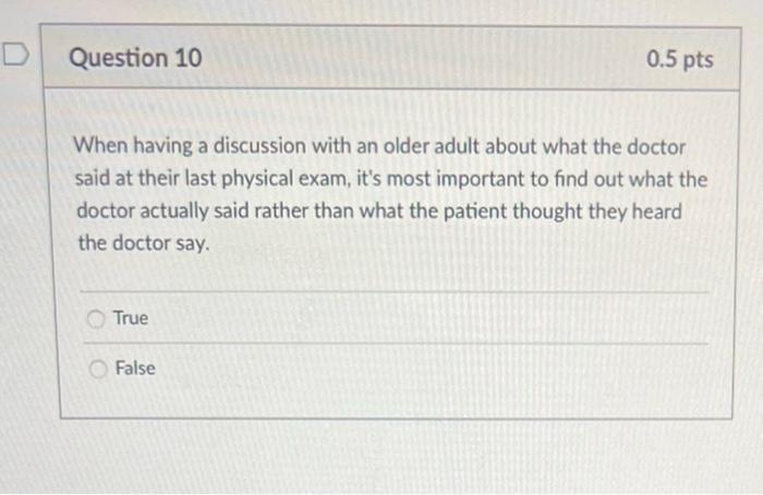 Solved D Question 10 0.5 Pts When Having A Discussion With | Chegg.com