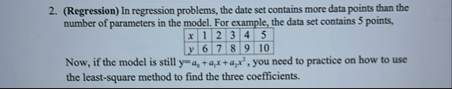 Solved (Regression) ﻿In regression problems, the date set | Chegg.com