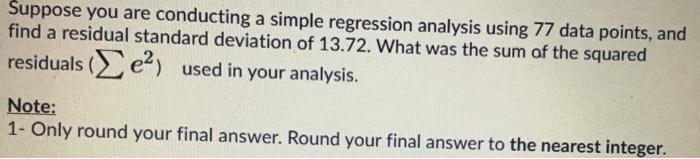 Solved Suppose you are conducting a simple regression | Chegg.com