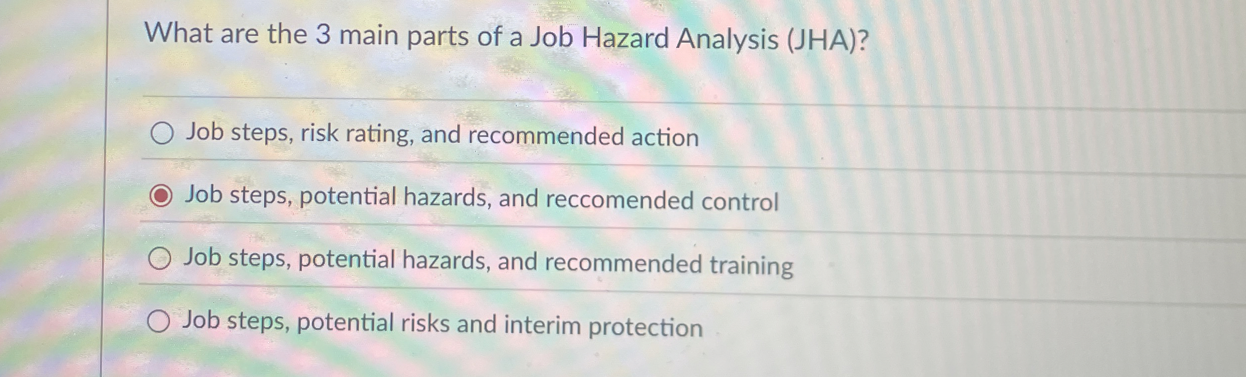 Solved What are the 3 ﻿main parts of a Job Hazard Analysis