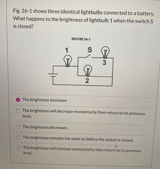 Solved Fig. 261 shows three identical lightbulbs connected
