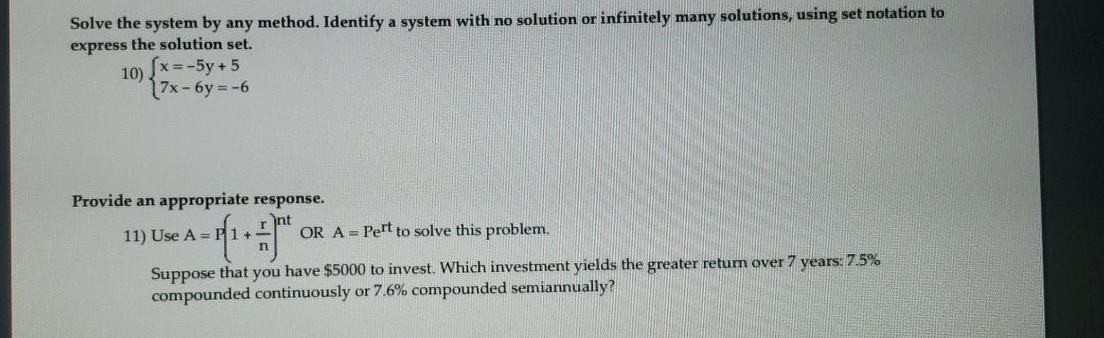 Solved Solve the system by any method. Identify a system | Chegg.com