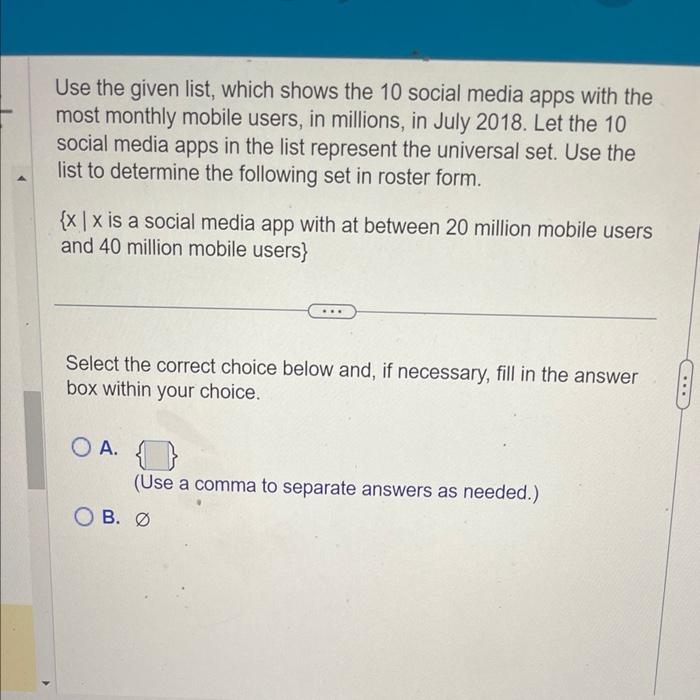 Solved Use the given list, which shows the 10 social media | Chegg.com