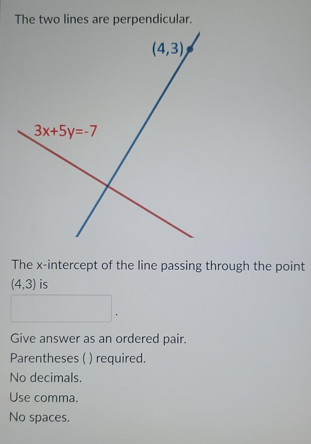 Solved The two lines are perpendicular. The x-intercept of | Chegg.com