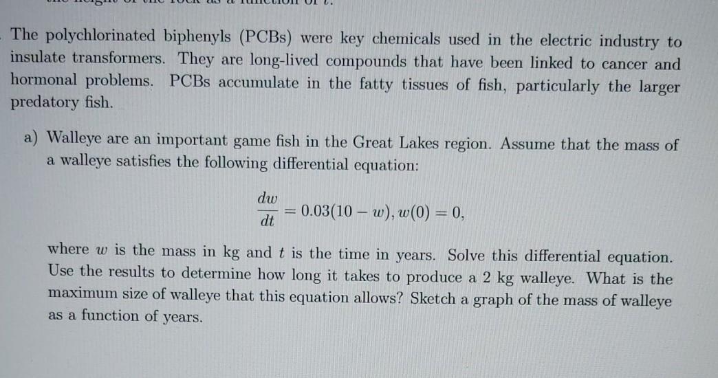 Solved The Polychlorinated Biphenyls Pcbs Were Key