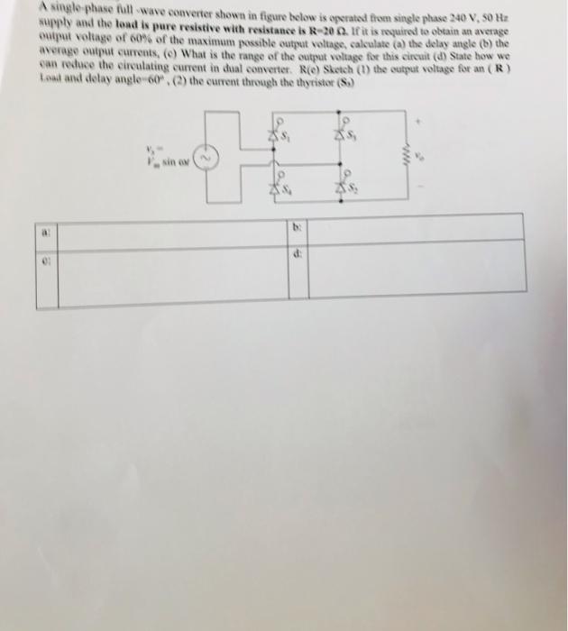 Solved A single phase fill wave converter shown in figure | Chegg.com