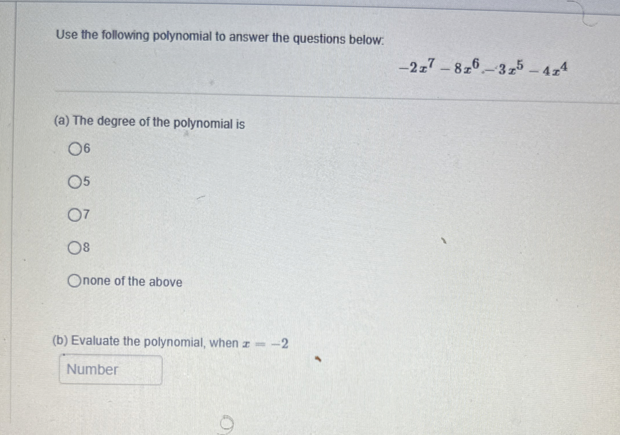 Solved Use the following polynomial to answer the questions | Chegg.com
