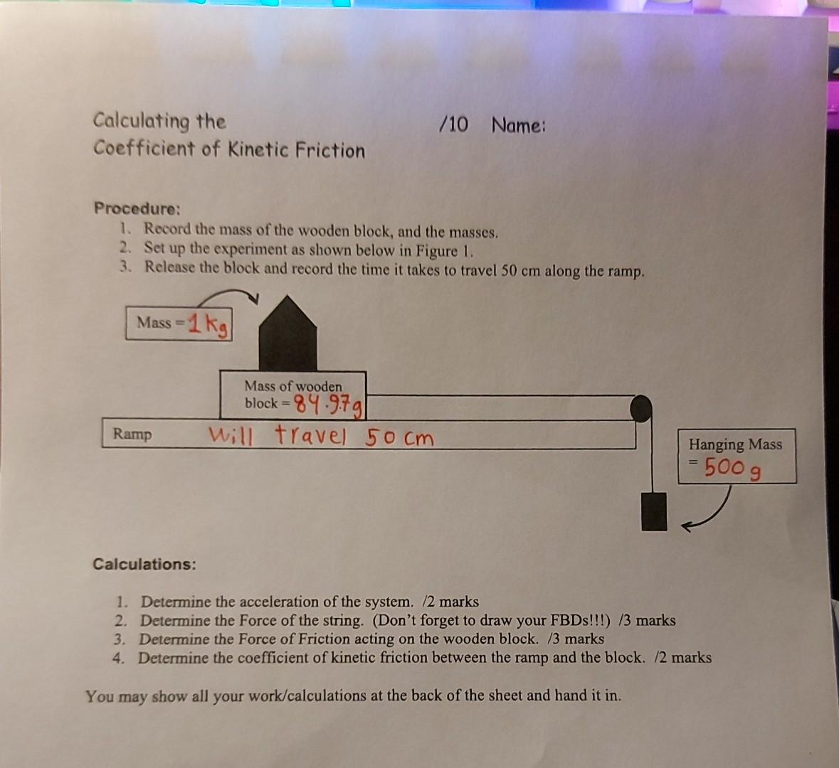 Solved Calculating the Coefficient of Kinetic Friction /10 | Chegg.com