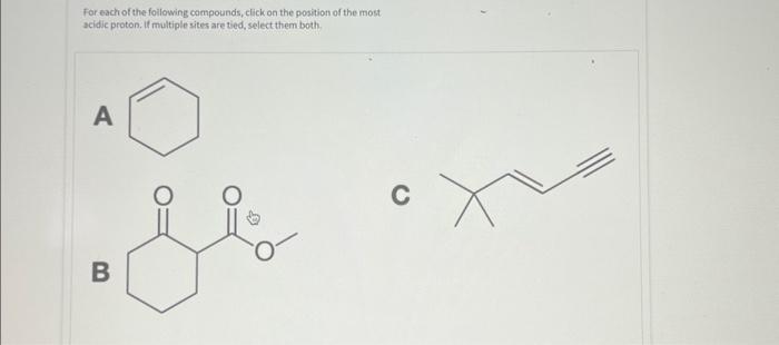 Solved Click on the most acidic proton in each of the | Chegg.com