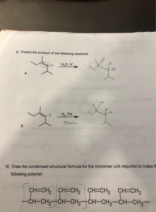 Solved 5) Predict the product of the following reactions. a. | Chegg.com