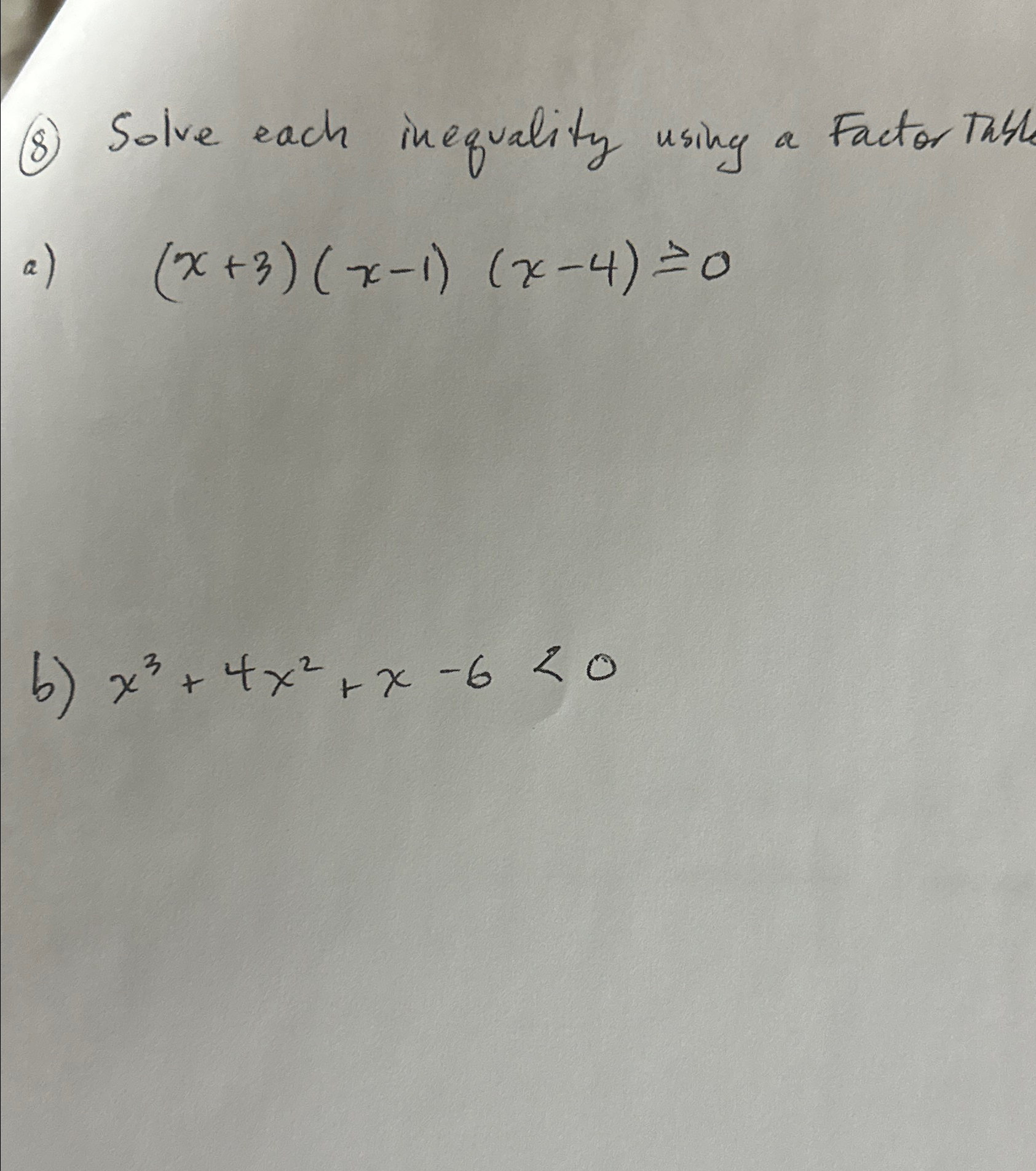 8-solve-each-inequality-using-a-factor-chegg
