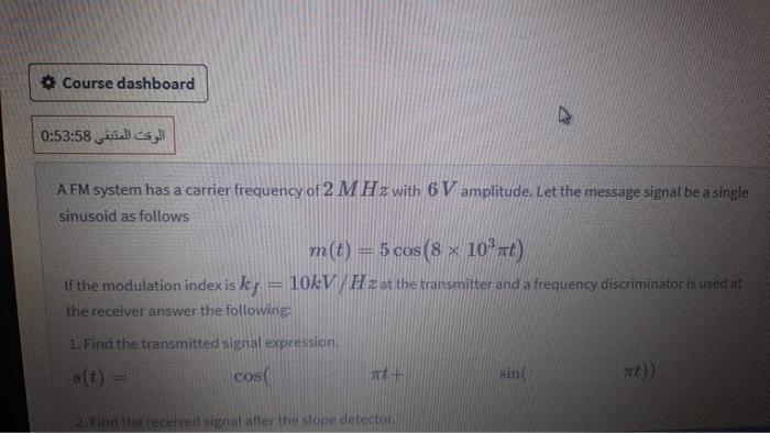 Solved A FM system has a carrier frequency of 2MHz with 6V | Chegg.com
