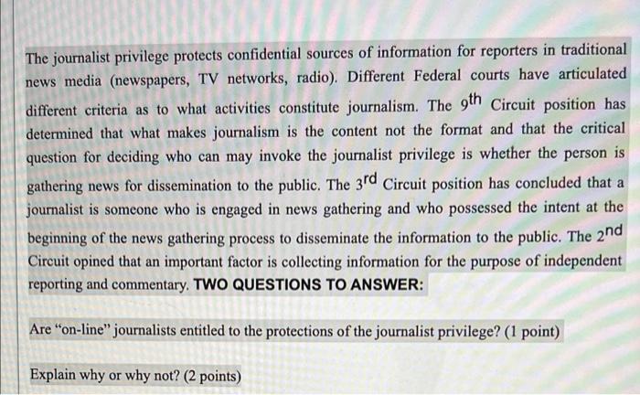 Solved The journalist privilege protects confidential | Chegg.com