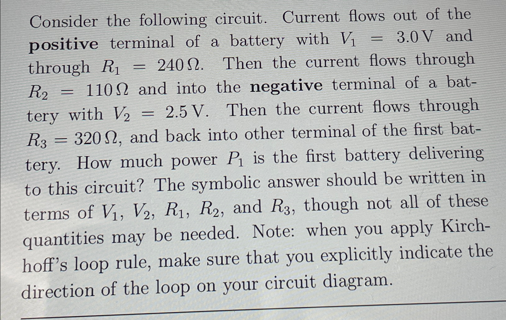 Solved Consider the following circuit. Current flows out of
