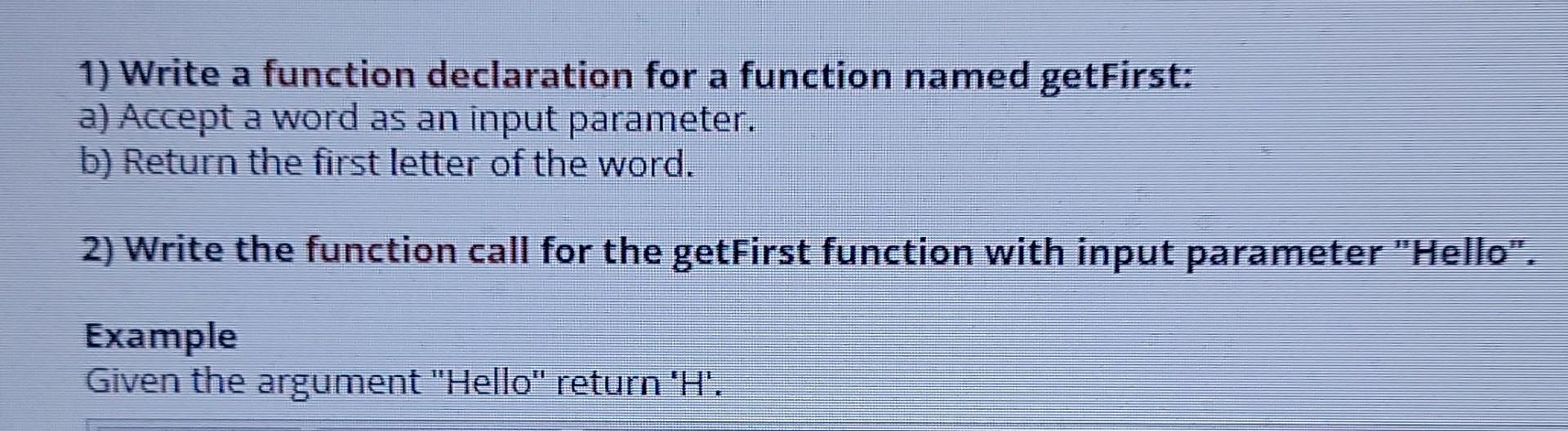 Solved 1) Write a function declaration for a function named | Chegg.com