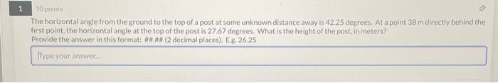 Solved The horizontal angle from the ground to the top of a | Chegg.com