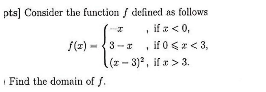 Solved pts] Consider the function f defined as follows | Chegg.com