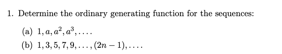 Determine the ordinary generating function for the | Chegg.com
