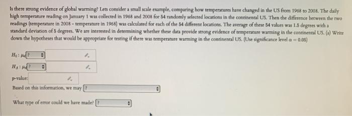 Solved Is there strong evidence of global warming Lets | Chegg.com
