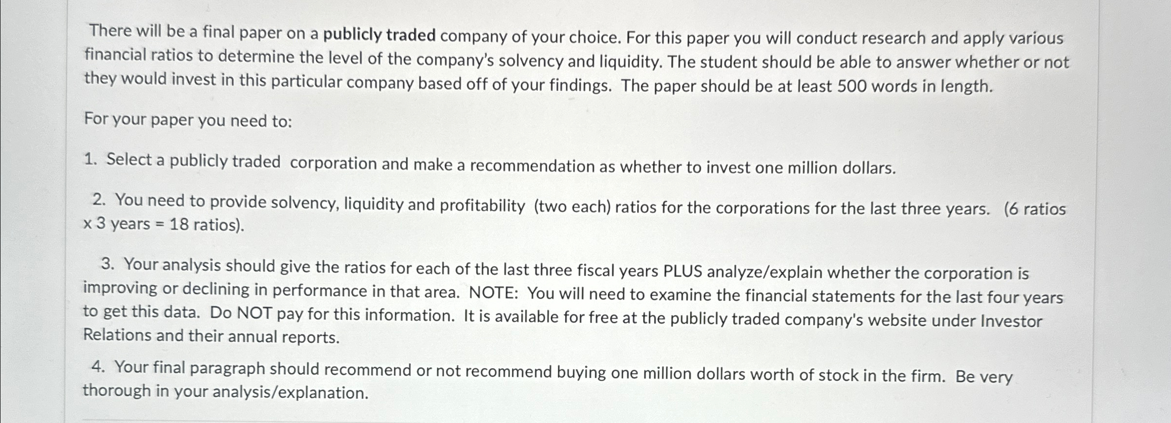 Solved There will be a final paper on a publicly traded | Chegg.com