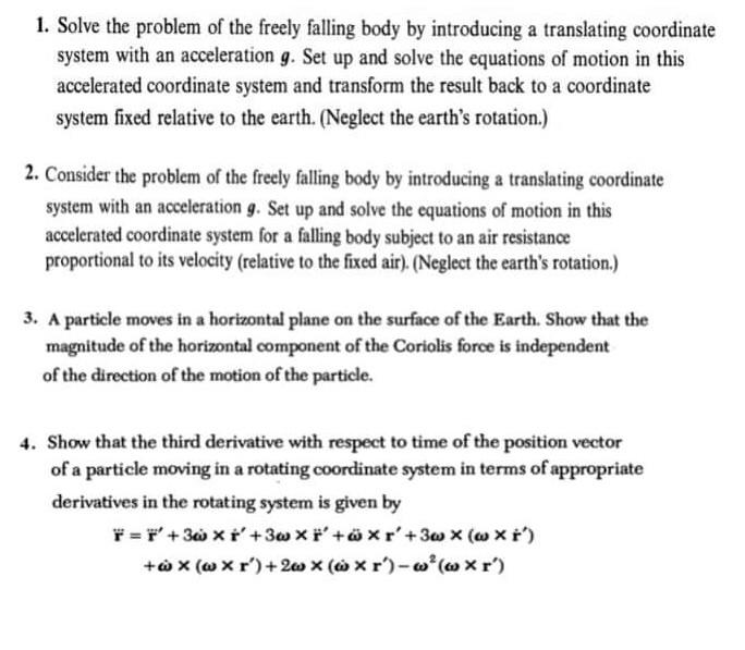 Solved 1. Solve the problem of the freely falling body by | Chegg.com