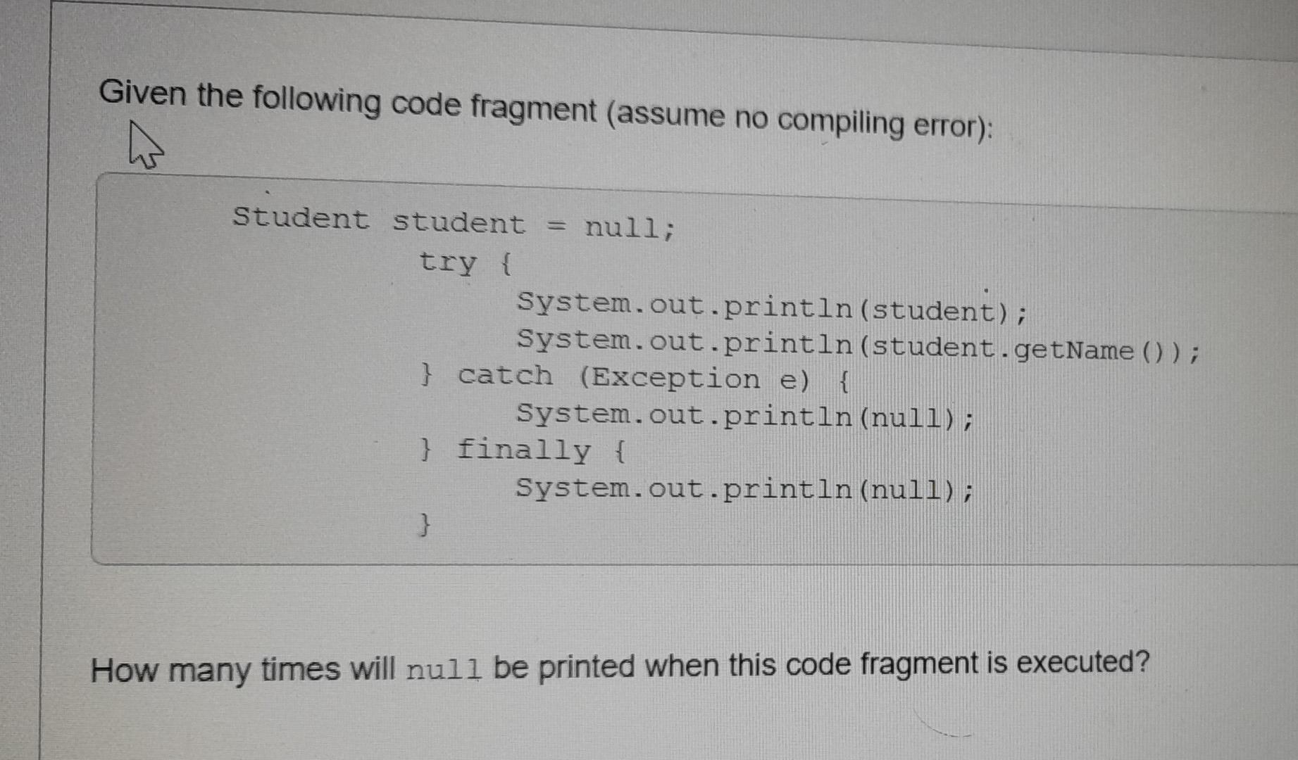 Solved Given The Following Code Fragment (assume No | Chegg.com