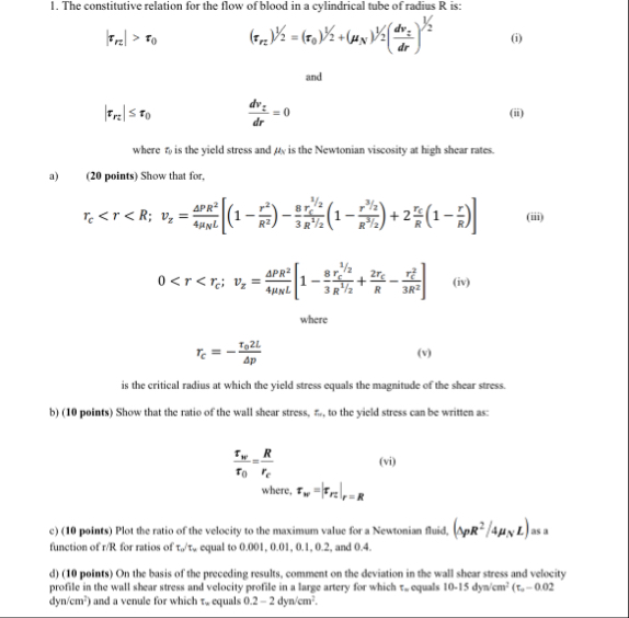 Solved The constitutive relation for the flow of blood in a | Chegg.com