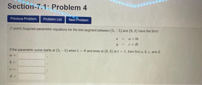 Solved 1 Point Write The Parametric Equations 4t