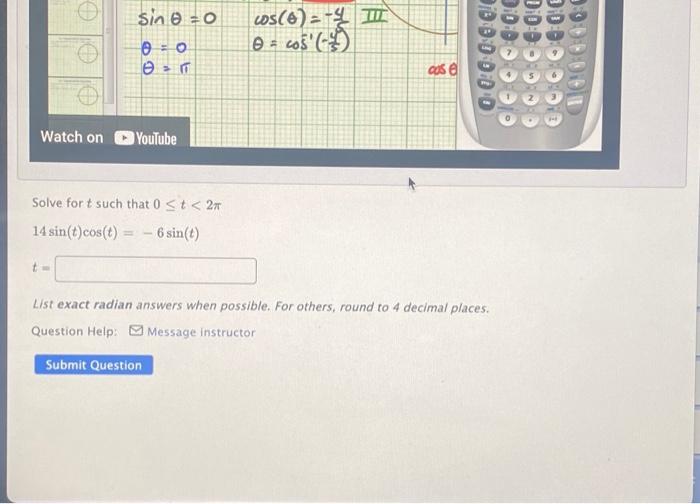 Solved Solve for t such that 0≤t