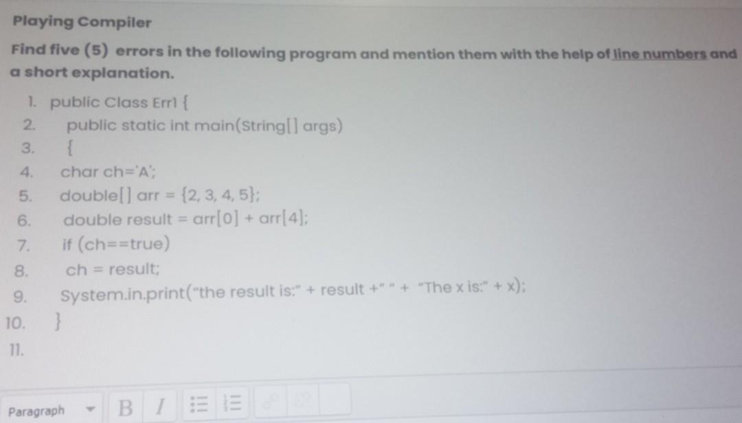 Solved Playing Compiler Find five (5) errors in the | Chegg.com