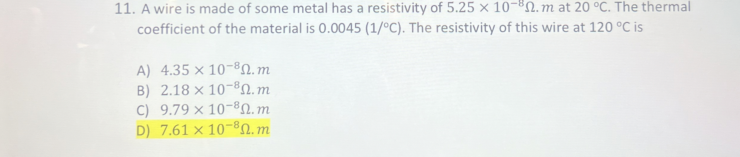 Solved A wire is made of some metal has a resistivity of | Chegg.com