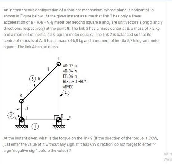 An instantaneous configuration of a four-bar | Chegg.com