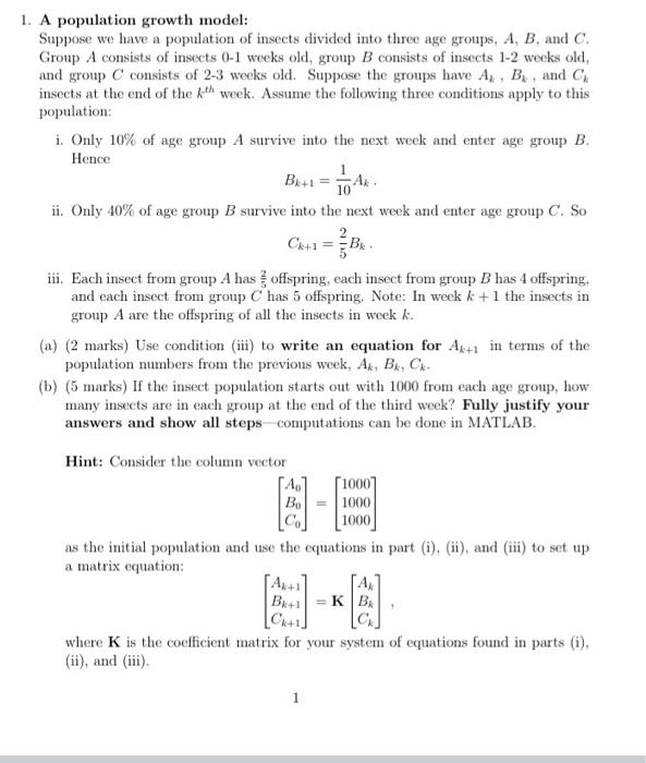 Solved 1. A population growth model: Suppose we have a | Chegg.com