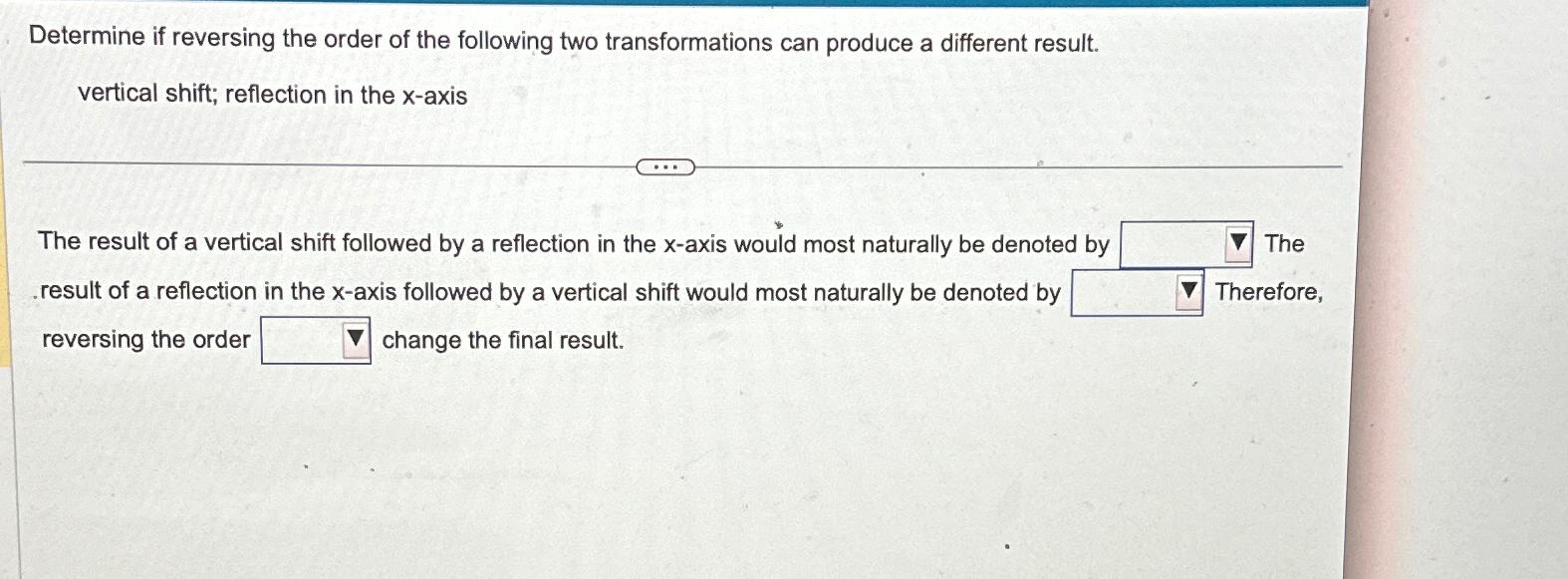 Solved Determine if reversing the order of the following two | Chegg.com